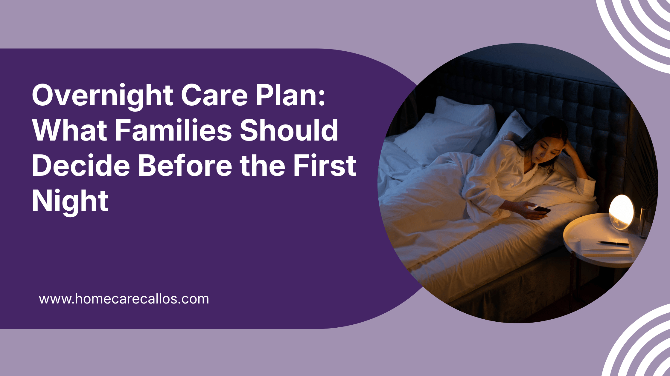 Written overnight care plan beside a familiar nighttime routine